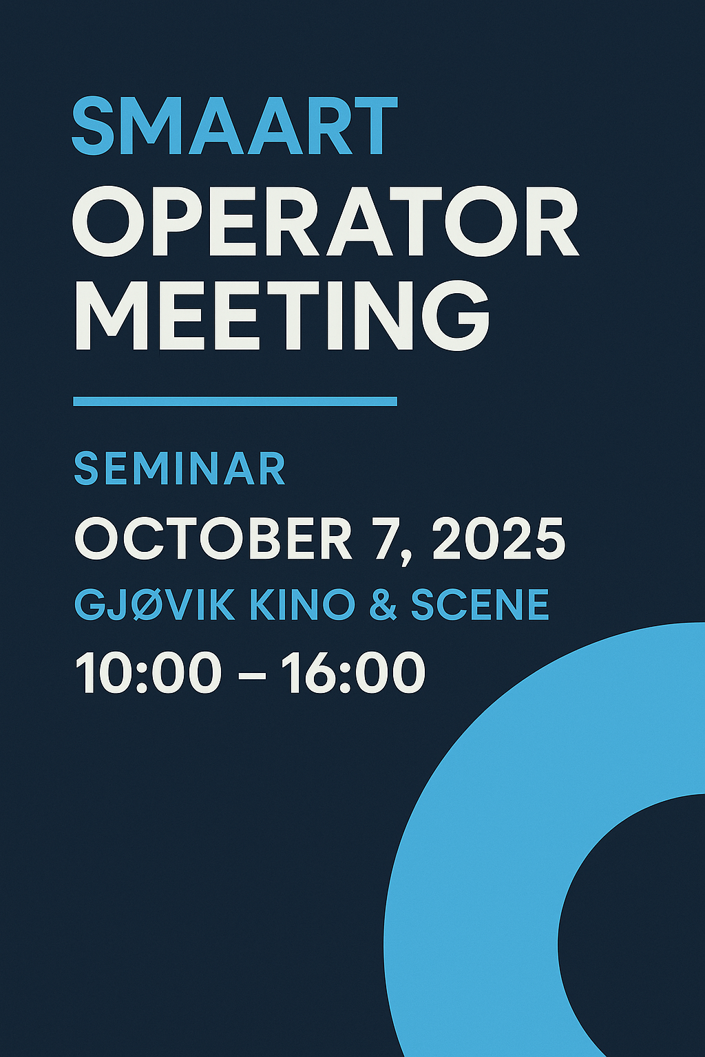 SMAART Operator meeting - Gjøvik - 07.10.2025